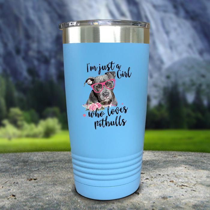 Just A Girl Who Loves PitBulls Color Printed Tumblers Tumbler ZLAZER 20oz Tumbler Light Blue 