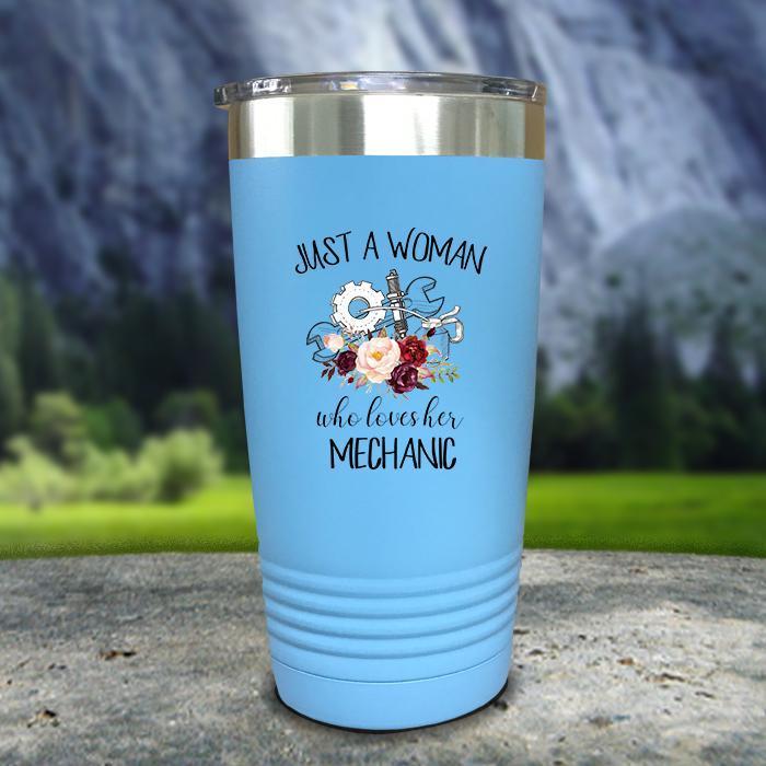 Just A Woman Who Loves Her Mechanic Color Printed Tumblers Tumbler ZLAZER 20oz Tumbler Light Blue 