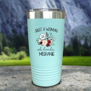 Just A Woman Who Loves Her Mechanic Color Printed Tumblers Tumbler Nocturnal Coatings 20oz Tumbler Mint 