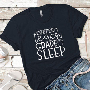 Coffee Teach Grade Sleep 1 Premium Tees T-Shirts CustomCat Midnight Navy X-Small 