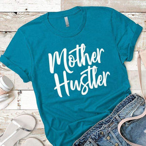 Mother Hustler Premium Tees T-Shirts CustomCat Turquoise X-Small 