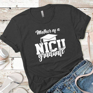 Mother of a NICU Graduate Premium Tees T-Shirts CustomCat Heavy Metal X-Small 