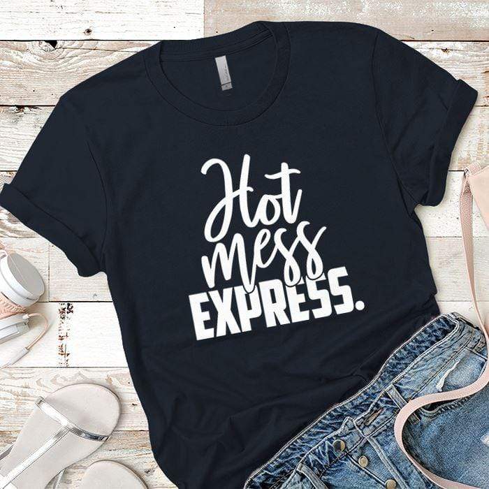 Hot Mess Express Premium Tees T-Shirts CustomCat Midnight Navy X-Small 