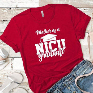 Mother of a NICU Graduate Premium Tees T-Shirts CustomCat Red X-Small 