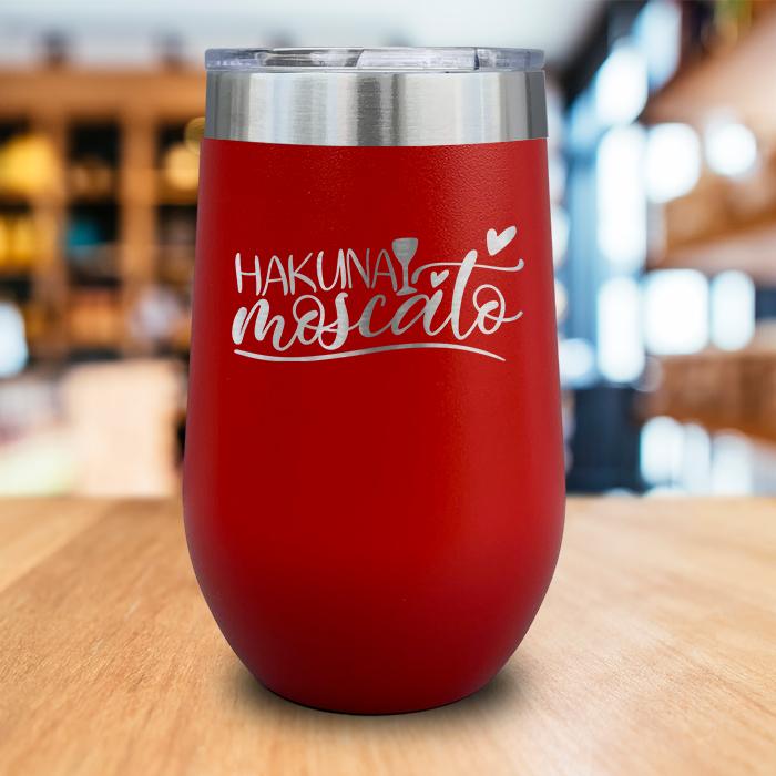 Hakuna Moscato Engraved Wine Tumbler