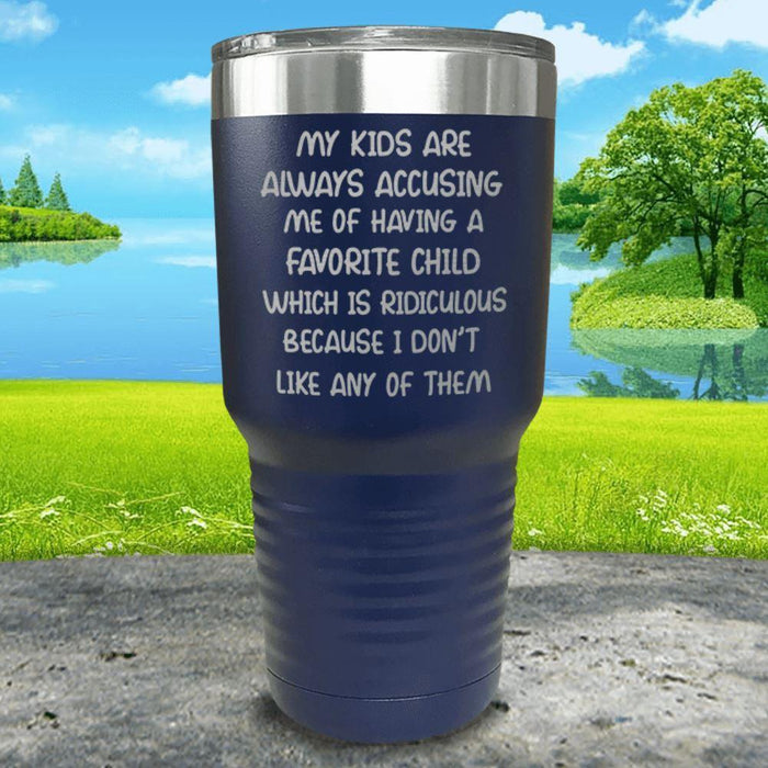 My Kids Are Always Accusing Me Engraved Tumbler Tumbler ZLAZER 30oz Tumbler Navy 