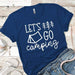 Lets Go Camping 2 Premium Tees T-Shirts CustomCat Royal X-Small 