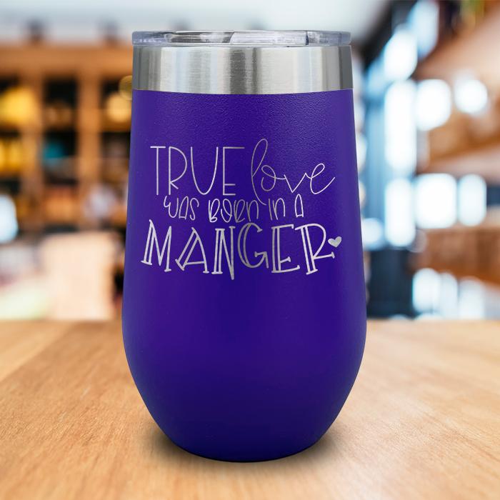 Born In A Manger Engraved Wine Tumbler