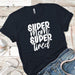 Super Mom Super Tired Premium Tees T-Shirts CustomCat Midnight Navy X-Small 