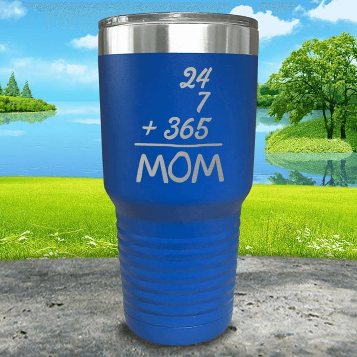 24/7 Mom Engraved Tumblers Tumbler ZLAZER 30oz Tumbler Blue 