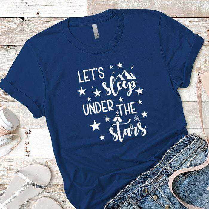 Lets Sleep Under The Stars Premium Tees T-Shirts CustomCat Royal X-Small 