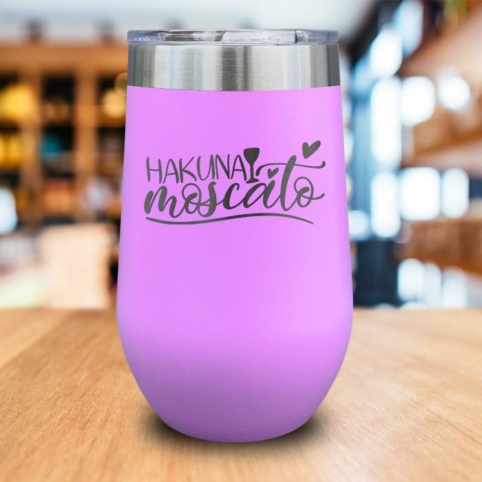 Hakuna Moscato Engraved Wine Tumbler