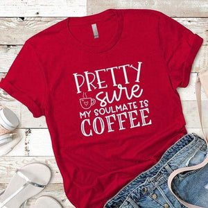 My Soulmate Is Coffee Premium Tees T-Shirts CustomCat Red X-Small 