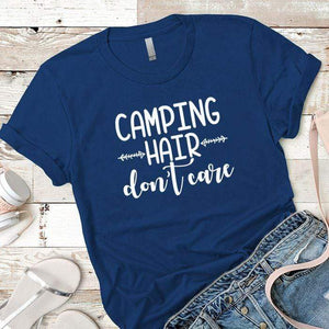 Camping Hair Dont Care Premium Tees T-Shirts CustomCat Royal X-Small 