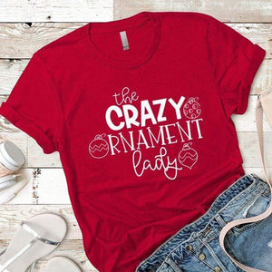 Crazy Ornament Lady Premium Tees T-Shirts CustomCat Red X-Small 