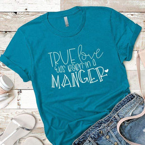 Born In A Manger Premium Tees T-Shirts CustomCat Turquoise X-Small 