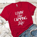 Lovin The Camping Life Premium Tees T-Shirts CustomCat Red X-Small 