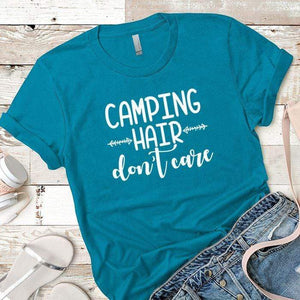 Camping Hair Dont Care Premium Tees T-Shirts CustomCat Turquoise X-Small 