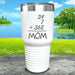 24/7 Mom Engraved Tumblers Tumbler ZLAZER 30oz Tumbler White 