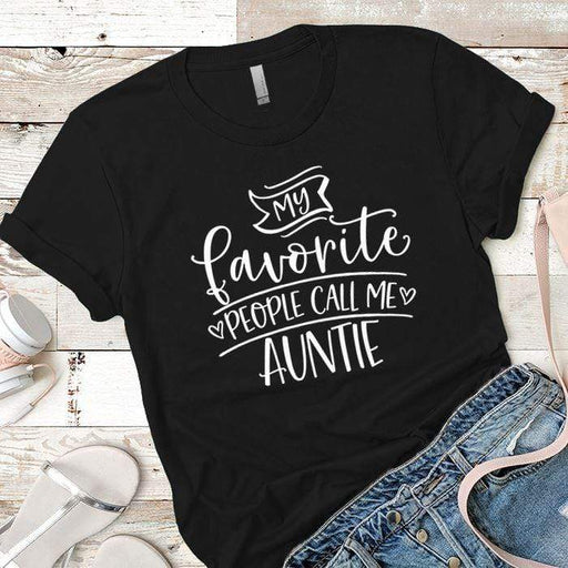 Call Me Auntie Premium Tees T-Shirts CustomCat Black X-Small 