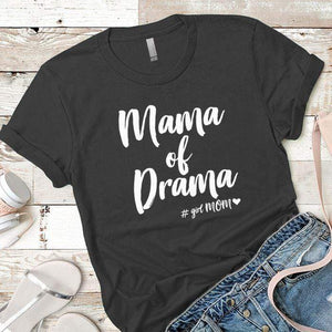Mama Drama Premium Tees T-Shirts CustomCat Heavy Metal X-Small 