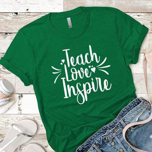 Teach Love Inspire Premium Tees T-Shirts CustomCat Kelly Green X-Small 