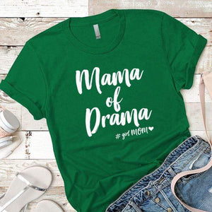 Mama Drama Premium Tees T-Shirts CustomCat Kelly Green X-Small 