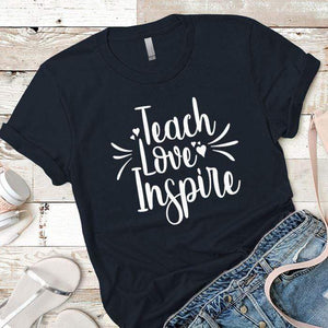 Teach Love Inspire Premium Tees T-Shirts CustomCat Midnight Navy X-Small 