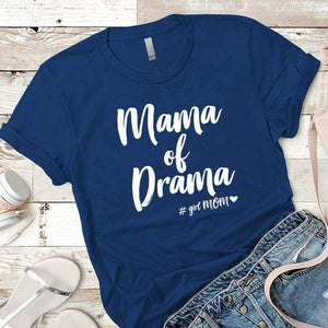 Mama Drama Premium Tees T-Shirts CustomCat Royal X-Small 