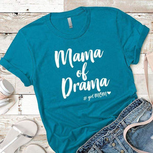 Mama Drama Premium Tees T-Shirts CustomCat Turquoise X-Small 