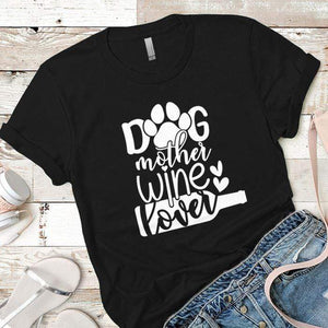 Dog Mother Wine Lover Premium Tees T-Shirts CustomCat Black X-Small 