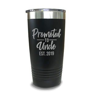 Promoted To Uncle (CUSTOM) With Date Engraved Tumblers Engraved Tumbler ZLAZER 20oz Tumbler Black 