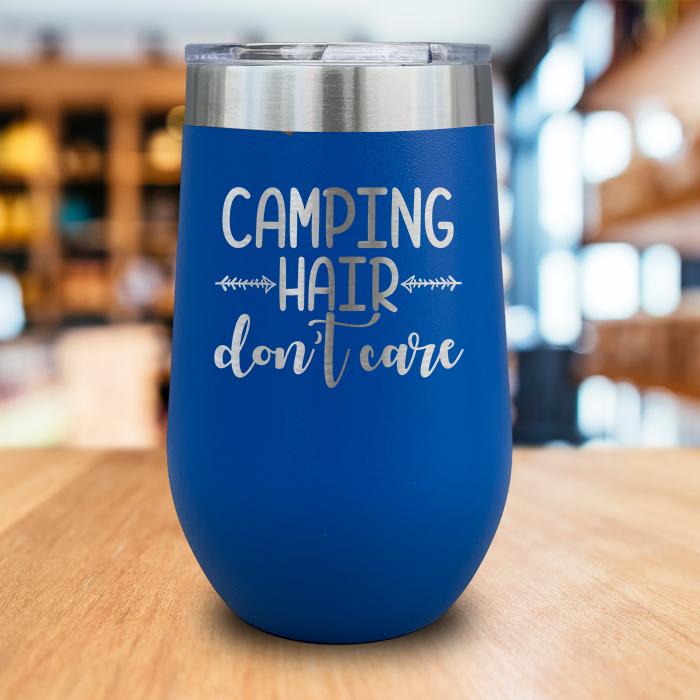 Camping Hair Don't Care Engraved Wine Tumbler