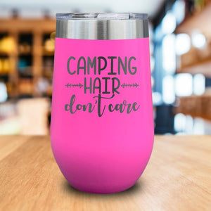Camping Hair Don't Care Engraved Wine Tumbler