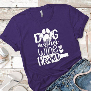 Dog Mother Wine Lover Premium Tees T-Shirts CustomCat Purple Rush/ X-Small 