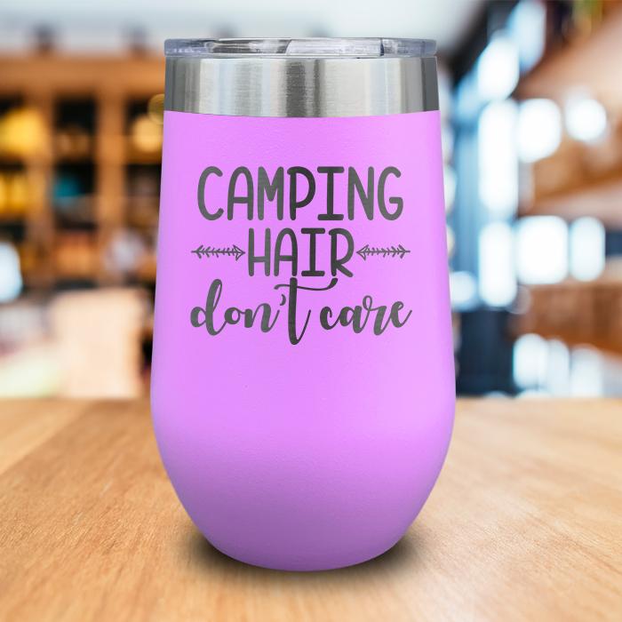 Camping Hair Don't Care Engraved Wine Tumbler