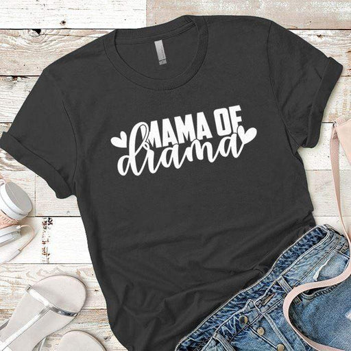 Mama Of Drama Premium Tees T-Shirts CustomCat Heavy Metal X-Small 