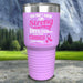 Breast Cancer Don't Know How Strong Color Printed Tumblers Tumbler Nocturnal Coatings 30oz Tumbler Lavender 