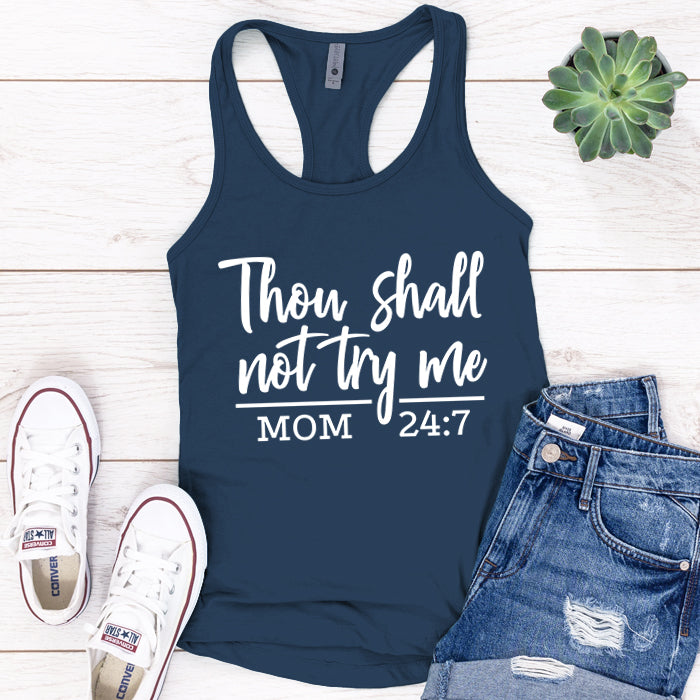 Thou Shall Not Try Me Premium Tank Top