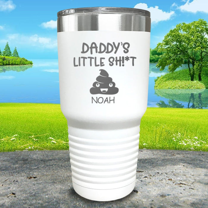 Daddy's Little Sh^t (Custom) With Childs Name Engraved Tumblers