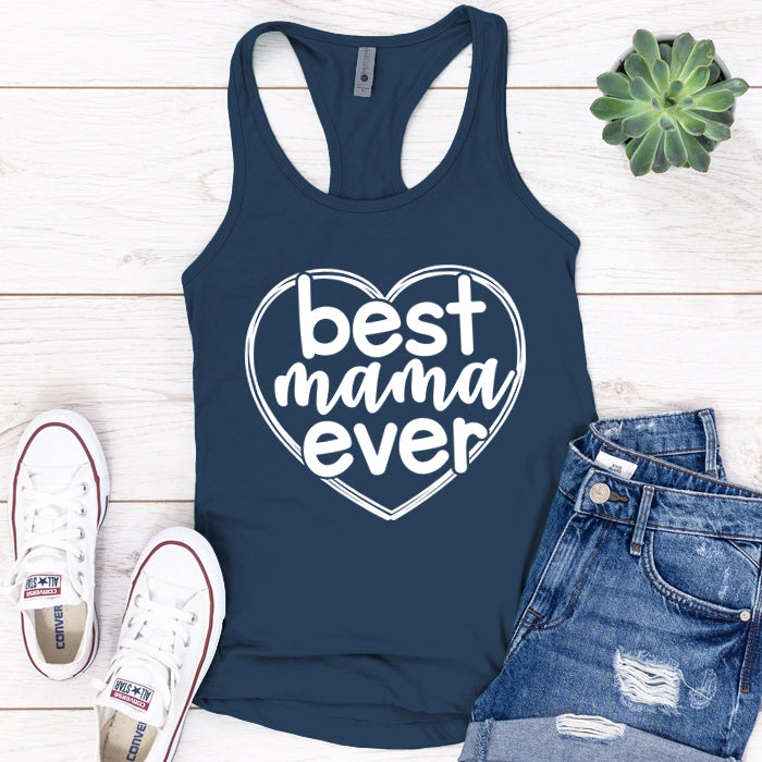 Best Mama Ever Premium Tank Top