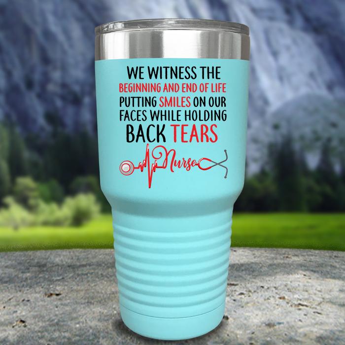 Nurse Witness Beginning & End Color Printed Tumblers