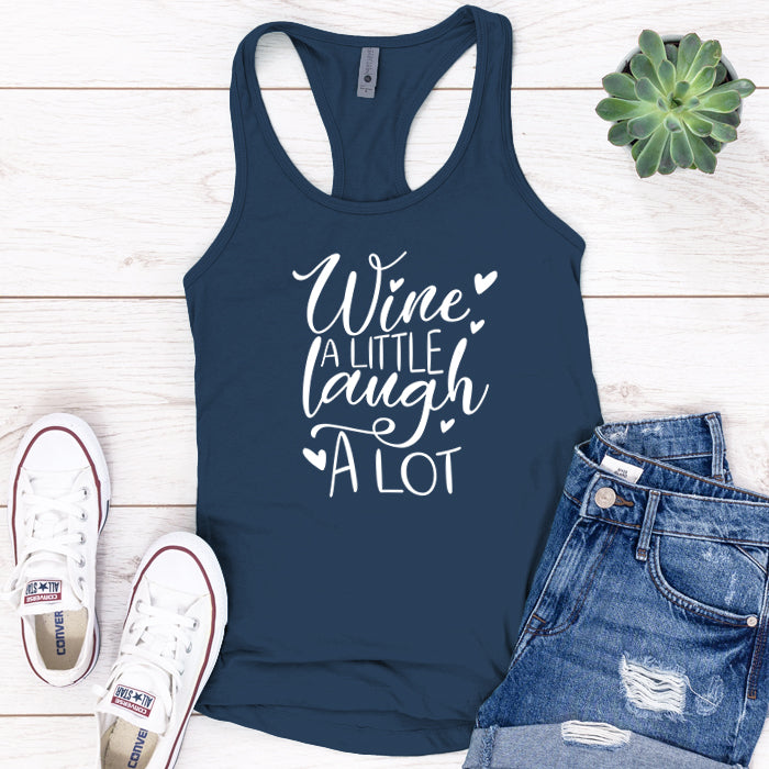 Wine A Little Laugh A Lot Premium Tank Top