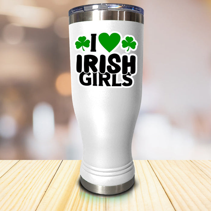 I Heart Irish Girls Pilsner Style Tumbler