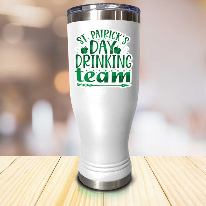 St. Patrick's Day Drinking Team Pilsner Style Tumbler