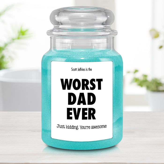 Worst Mom Ever / Worst Dad Ever Candle - Customize the Text