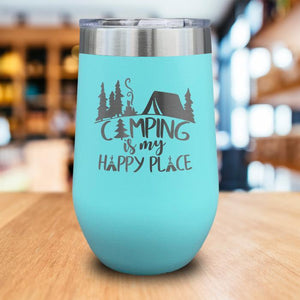 Camping Is My Happy Place 1 Engraved Wine Tumbler
