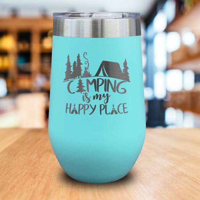 Camping Is My Happy Place 1 Engraved Wine Tumbler