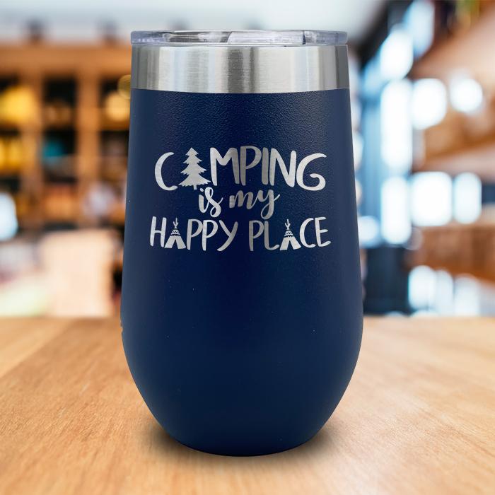 Camping Is My Happy Place 2 Engraved Wine Tumbler