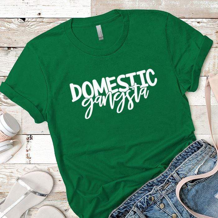 Domestic Gangsta Premium Tees T-Shirts CustomCat Kelly Green X-Small 